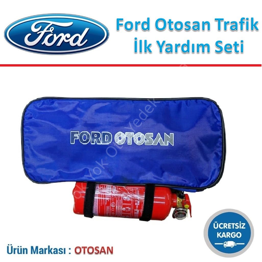 Ford Otosan Trafik Ve İlk Yardım Seti ( Yangın Söndürme Tüplü )