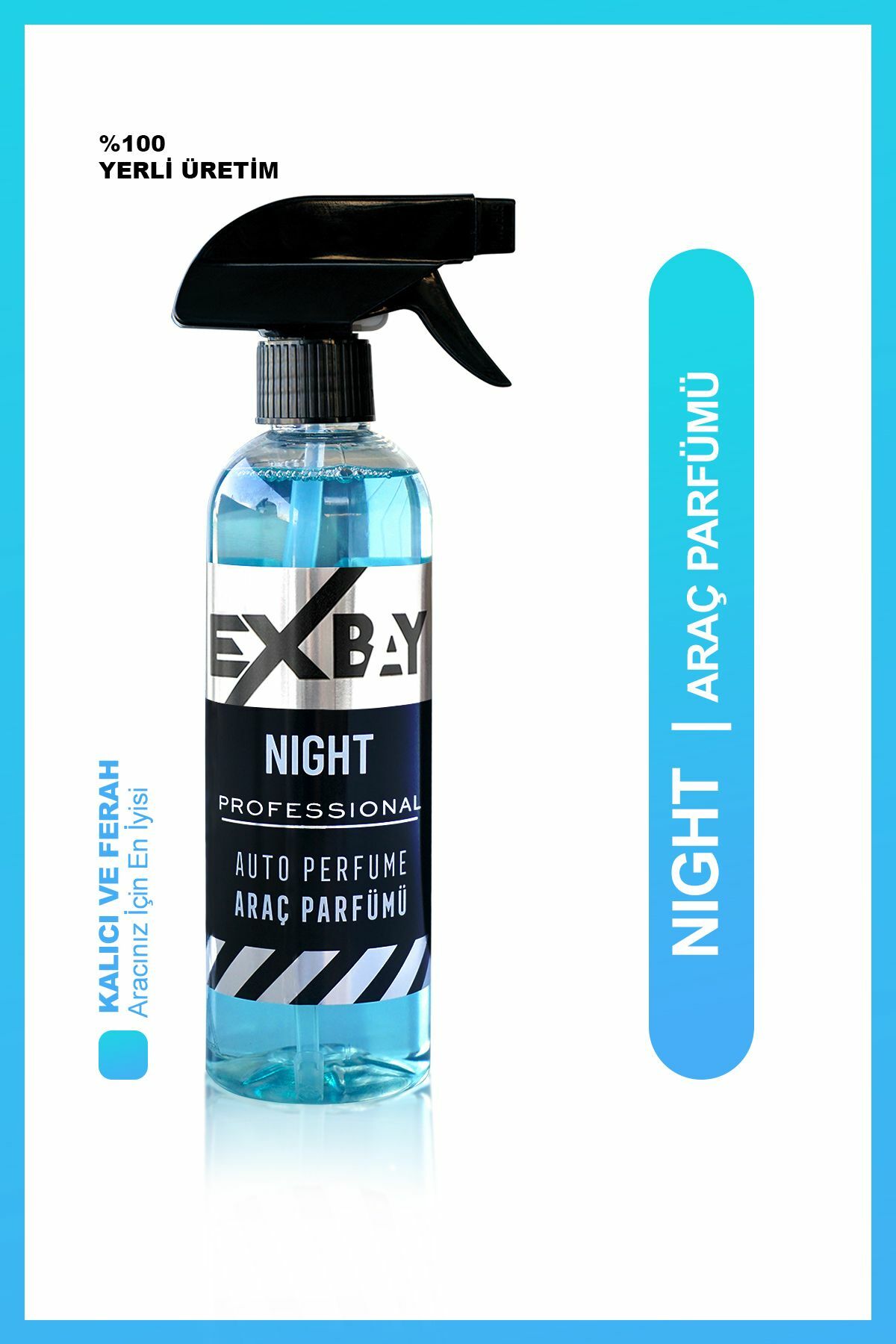 Exbay  Night / Oto  Parfümü Kokusu / Endüstriyel Kimyasala Dayanıklı Fısfıs Sprey Başlıklı / 400 ml